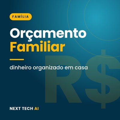 Orçamento Familiar Descomplicado