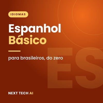 Espanhol Básico para Brasileiros