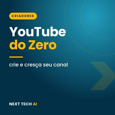 YouTube do Zero: Crie e Cresça seu Canal